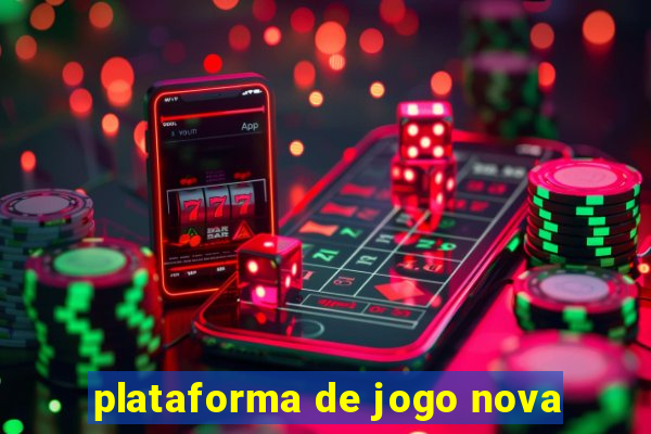 plataforma de jogo nova